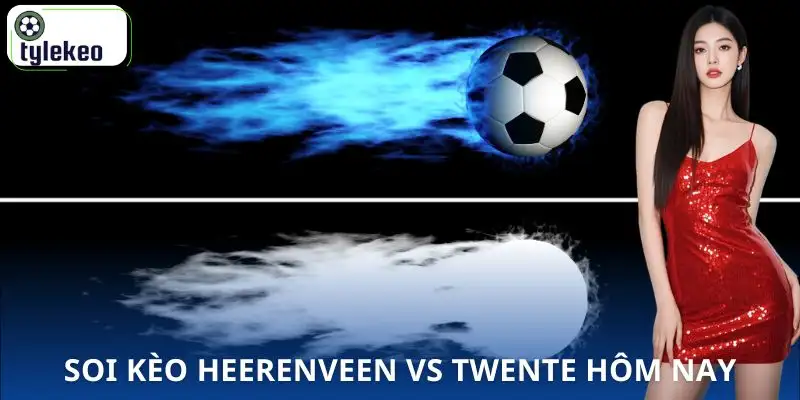 nhan-dinh-heerenveen-vs-twente-phan-tich-keo